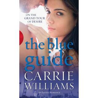 The Blue Guide by Carrie Williams Erotic Novel